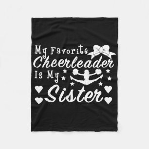 Cheerleading My Favorite Cheerleader Is My Sister Fleece Blanket