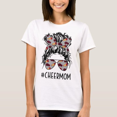 Cheermom Cheer Mom Cheerleader Mom Messy Bun Mothe T_Shirt