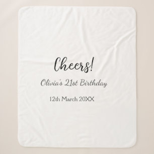 Cheers 21st birthday add name date simple minimal sherpa blanket