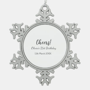 Cheers 21st birthday add name date simple minimal  snowflake pewter christmas ornament