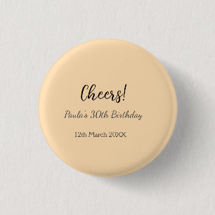 Cheers 30th birthday add name date simple minimal button