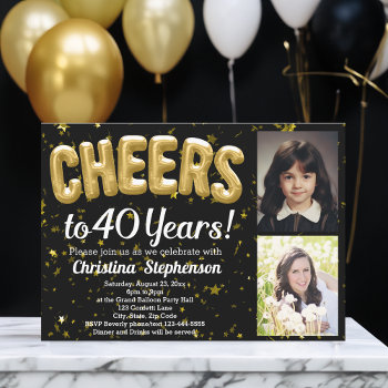 Cheers 40 Years 40th Birthday Then And Now Photo Invitation by CustomInvites at Zazzle