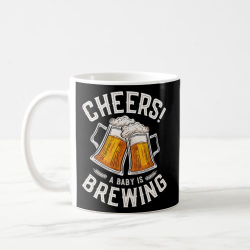 Cheers A Baby Is Brewing Brewing Beer Brewer Baby Coffee Mug