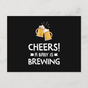 Cheers A Baby Is Brewing Funny Expectant Dad Beer  Postcard