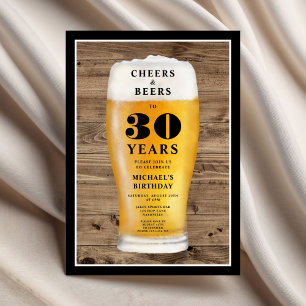 Cheers And Beers 30th Birthday Invitation