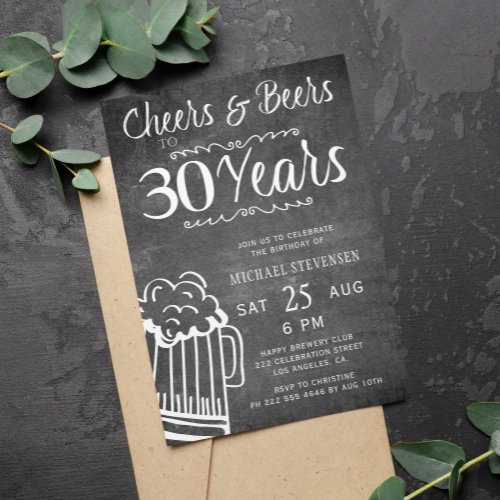 Cheers and beers 30th men chalkboard birthday invitation