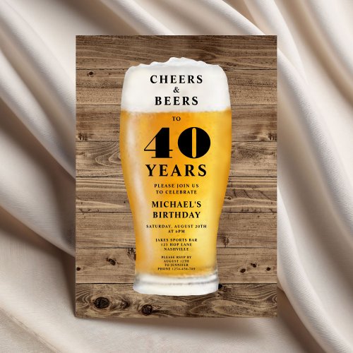 Cheers And Beers 40th Birthday