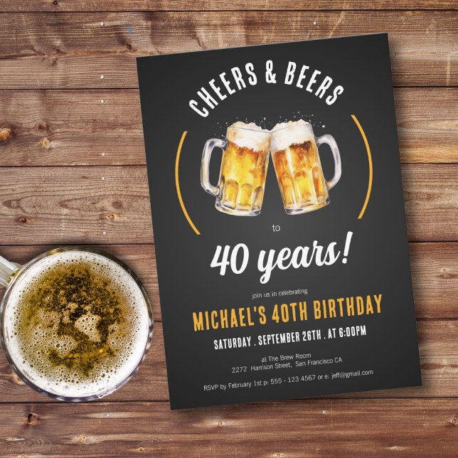 Cheers and Beers 40th Birthday Party Invitation (Cheers and Beers 40th Birthday Party Invitation)