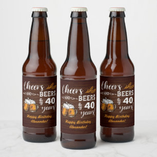 Cheers and Beers 40th Birthday Rustic Beer Bottle Label