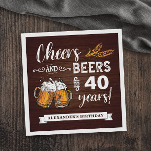 Cheers and Beers 40th Birthday Rustic Napkins