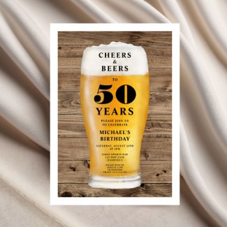 Cheers And Beers 50th Birthday