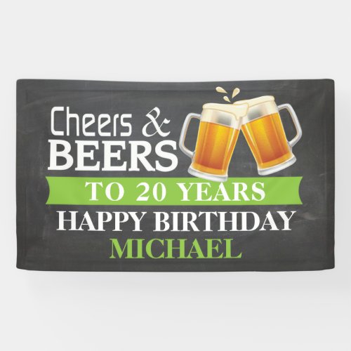 Cheers and Beers Happy 20th Birthday Banner Green
