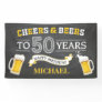 Cheers and Beers Happy 50th Birthday Banner
