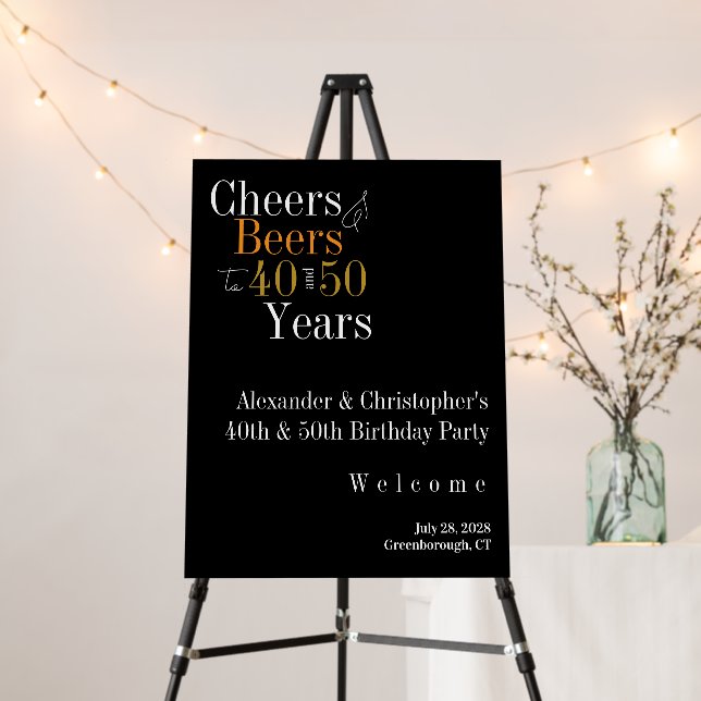 Cheers and Beers Joint Birthday Party Welcome Sign (In Situ (Stand))
