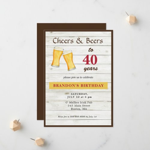 Cheers And Beers Rustic 40th Birthday Invitation
