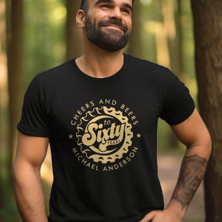 Cheers And Beers Sixty Years Birthday Custom Name T-Shirt