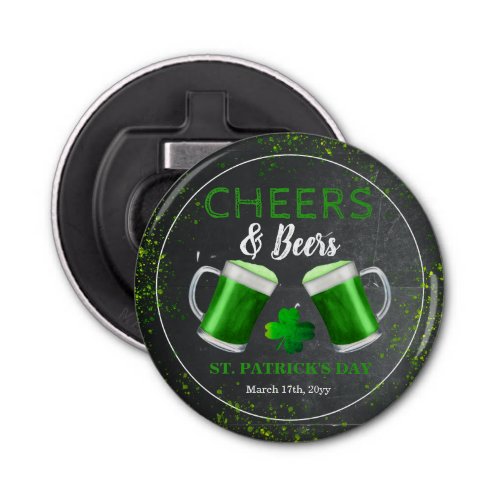 Cheers and Beers St Patricks Day Party  Bottle Opener