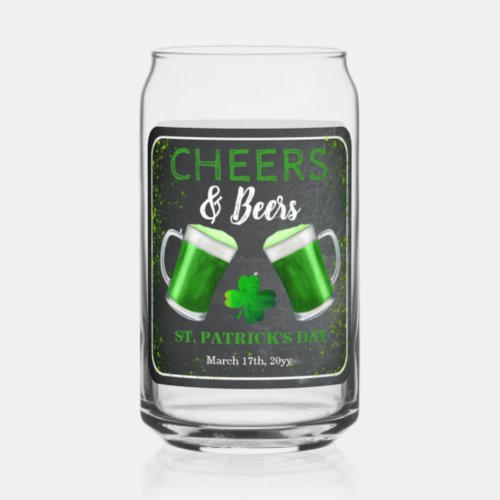 Cheers and Beers St Patricks Day Party  Can Glass