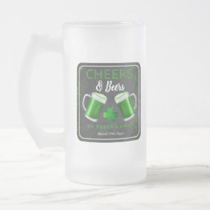 Cheers and Beers St. Patricks Day Party Frosted Glass Beer Mug