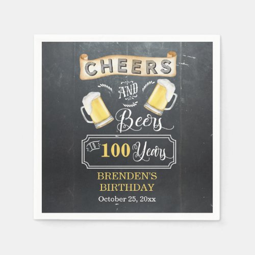 Cheers and Beers to 100 Years Birthday Party   Napkins