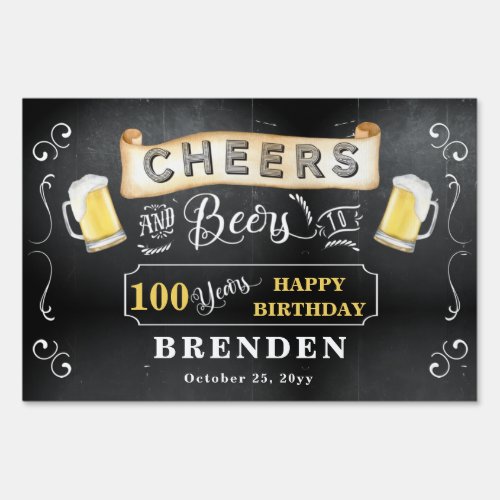 Cheers and Beers to 100 Years Birthday Sign