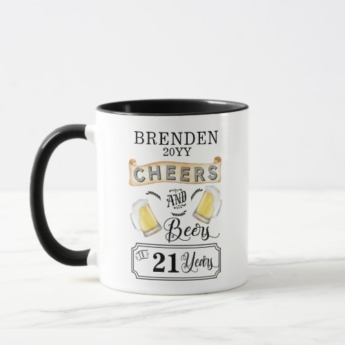 Cheers and Beers to 21 Years Birthday Mug