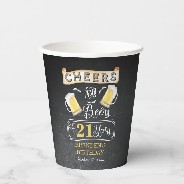 Cheers and Beers to 21 Years Birthday Party Paper Cups (Front)