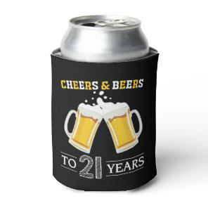 Cheers and Beers to 21 Years Can Cooler