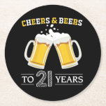 Cheers and Beers to 21 Years Round Paper Coaster<br><div class="desc">Cheers and Beers to 21 Years Coaster</div>