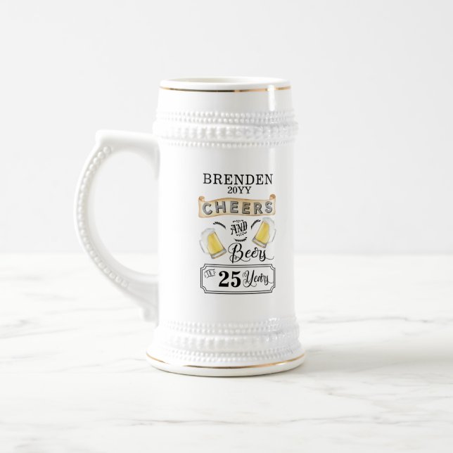 Cheers and Beers to 25 Years Birthday Beer Stein (Left)