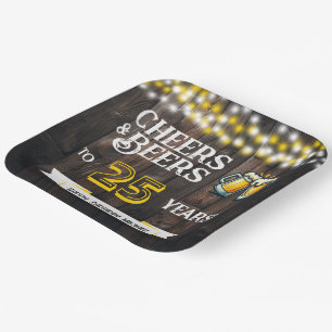 Cheers and Beers to 25 Years Rustic Birthday Paper Plates