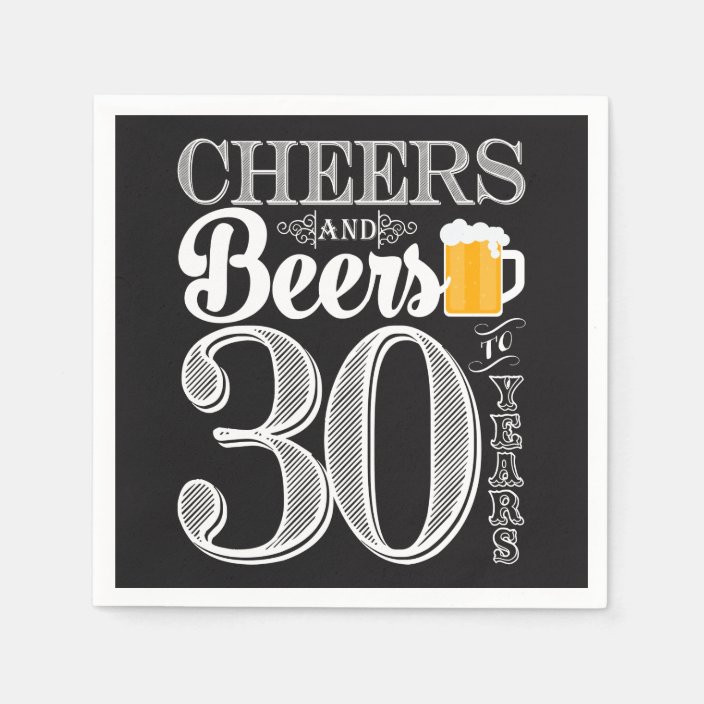 cheers-and-beers-to-30-years-cocktail-napkins-zazzle