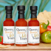 Cheers and beers to 40 years birthday party favor