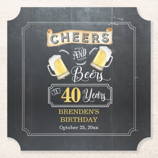 Cheers and Beers to 40 Years Birthday Party  Paper Coaster (Front)