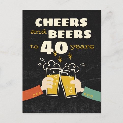 Cheers And Beers To 40 Years Retro Birthday Postcard