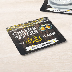 Cheers and Beers to 43 Years Rustic Birthday Square Paper Coaster
