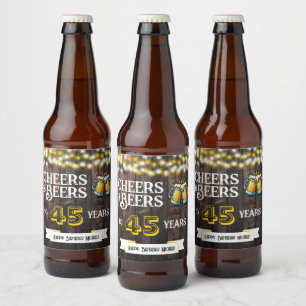 Cheers and Beers to 45 Years Rustic Birthday Beer Bottle Label
