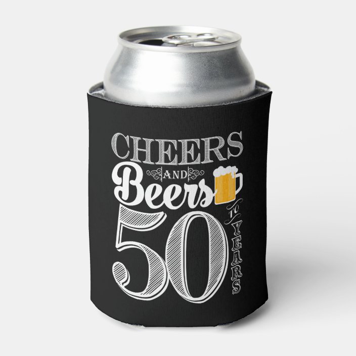 Cheers and Beers to 50 Years Can Cooler | Zazzle