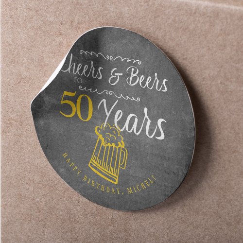 Cheers and beers to 50 years typography birthday classic round sticker