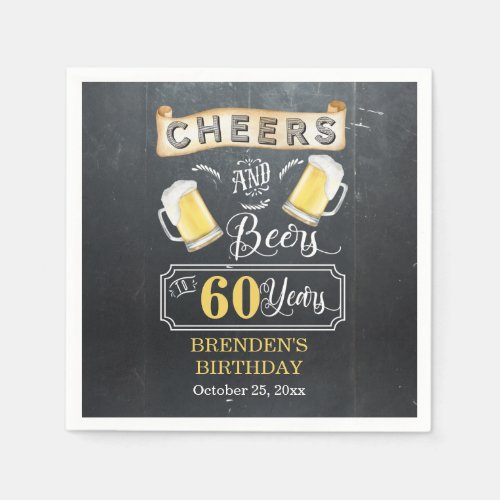 Cheers and Beers to 60 Years Birthday Party   Napkins