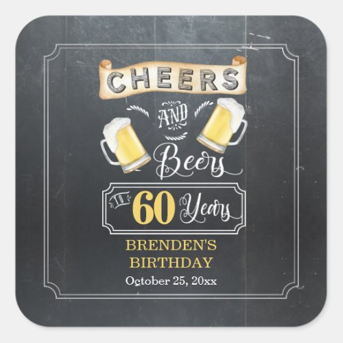 Cheers and Beers to 60 Years Birthday Party Square Sticker