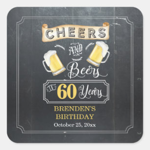 Cheers and Beers to 60 Years Birthday Party Square Sticker