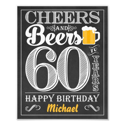 Cheers and Beers to 60 Years Happy Birthday Sign