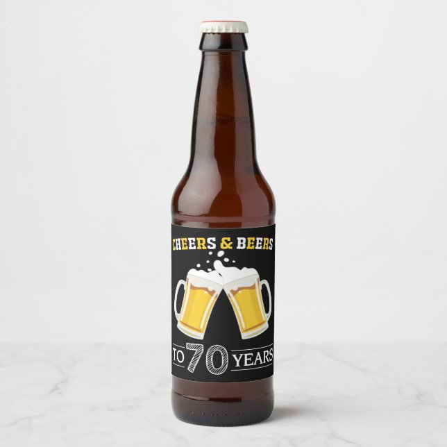 Cheers and Beers to 70 Years Beer Bottle Label (Front)