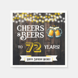 Cheers and Beers to 72 Years Rustic Birthday Party Napkins