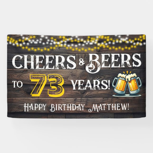 Cheers and Beers to 73 Years Birthday Party Banner (Horizontal)