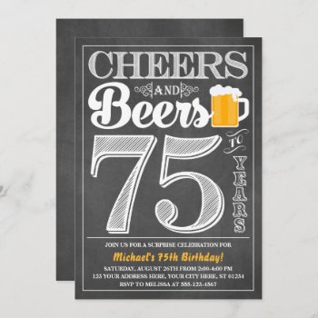 Cheers And Beers To 75 Years Birthday Invitation by PuggyPrints at Zazzle