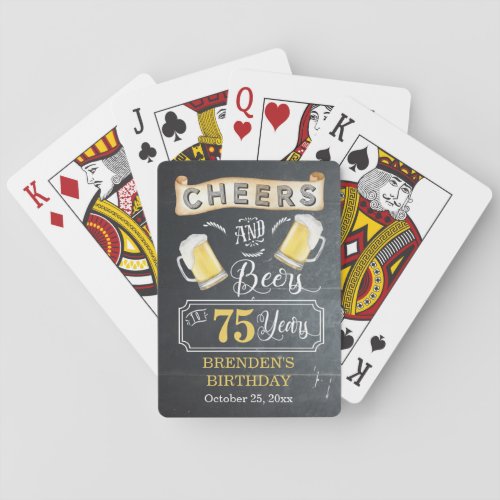 Cheers and Beers to 75 Years Birthday Party Playing Cards