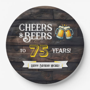 Cheers and Beers to 75 Years Rustic Birthday Paper Plates
