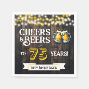 Cheers and Beers to 75 Years Rustic Birthday Party Napkins